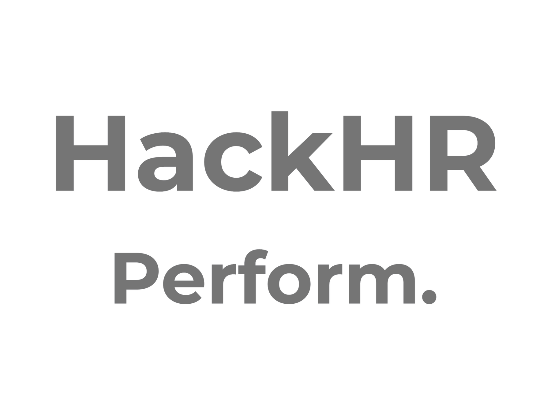 HackHR Perform StartFragment HackHR Perform EndFragment